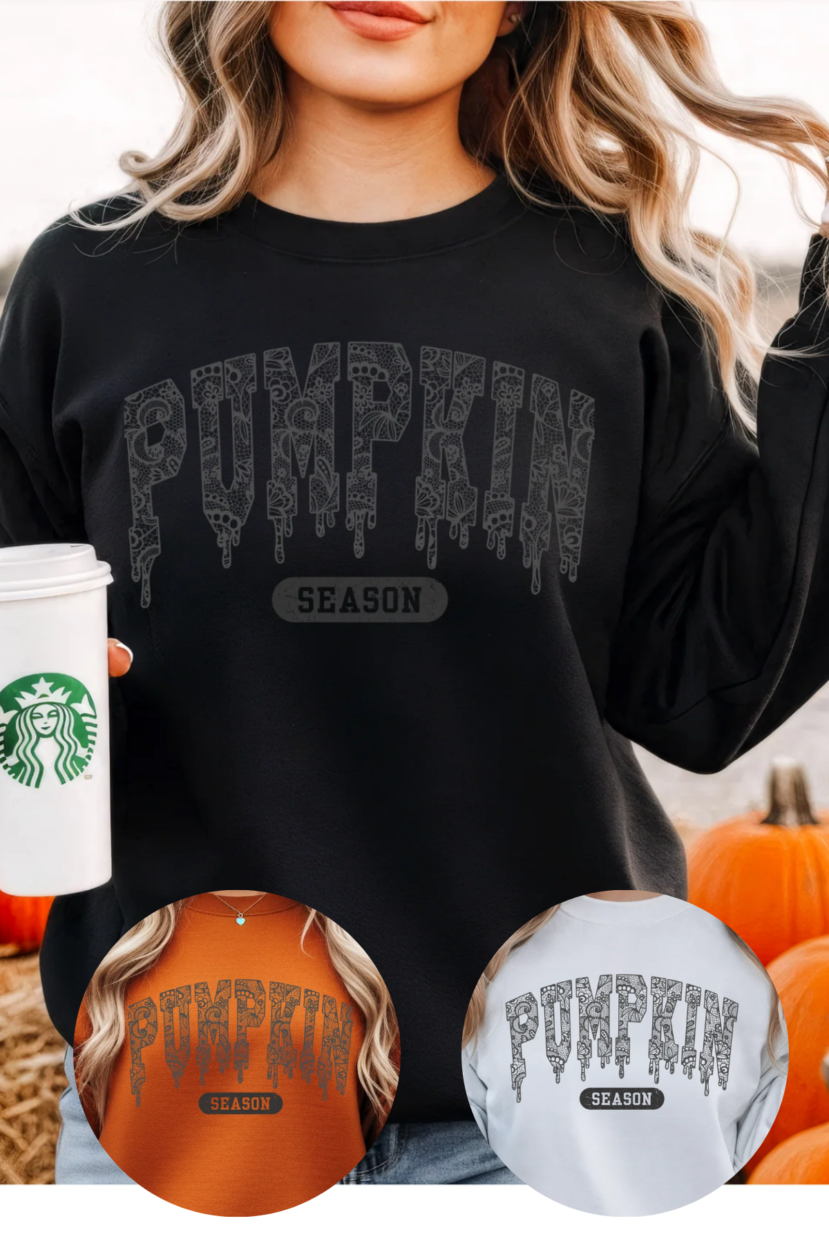 Person wearing a black sweatshirt with 'Pumpkin Season' text, holding a Starbucks cup, surrounded by pumpkins.