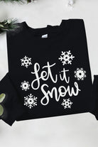 Let it Snow on black Gildan pullover crewneck sweatshirt with snowflakes 