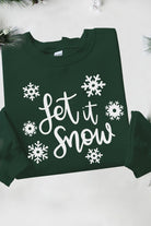Let it Snow on dark green Gildan pullover crewneck sweatshirt