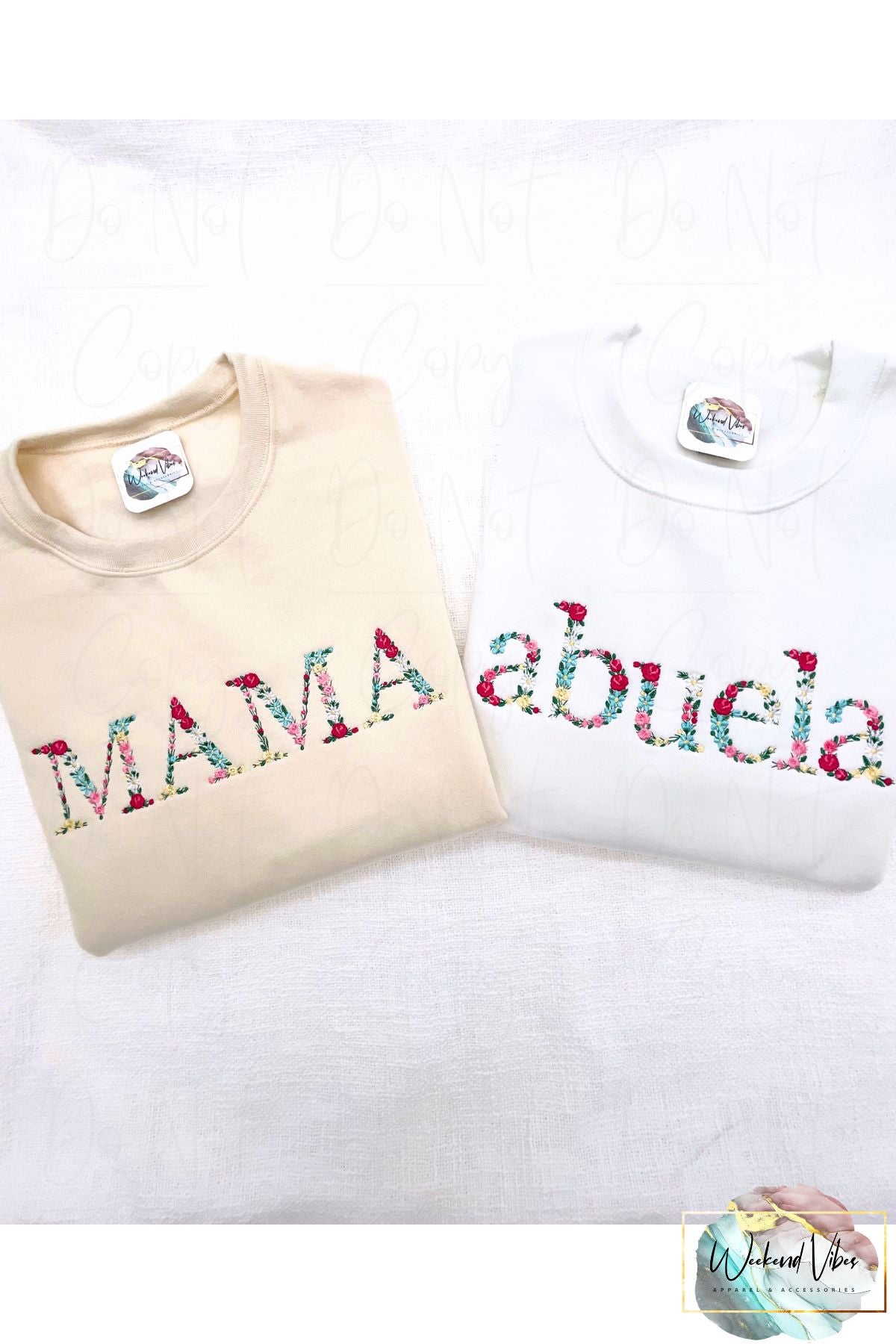 Mama and Abuela embroidered sweatshirts with floral letters